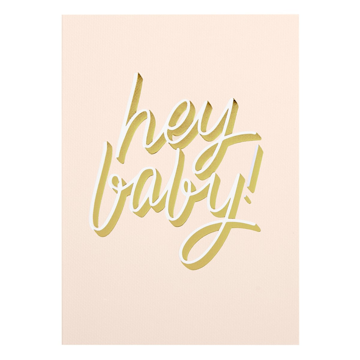 A6 Greeting Card Hey Baby Blush: Celebration