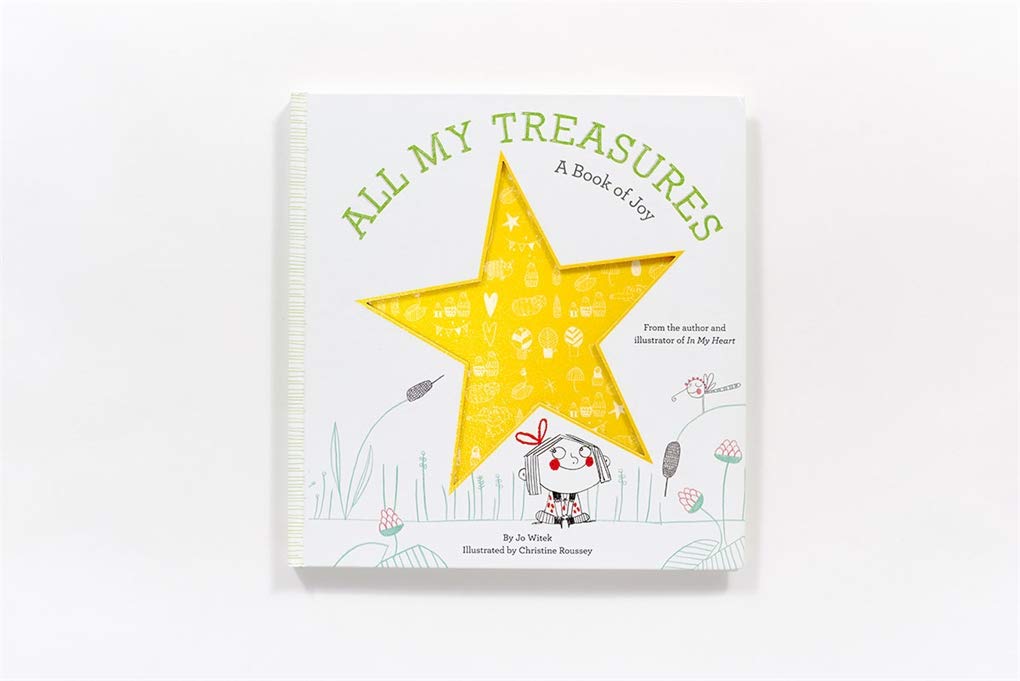 All My Treasures: A Book of Joy (Growing Hearts) Hardcover