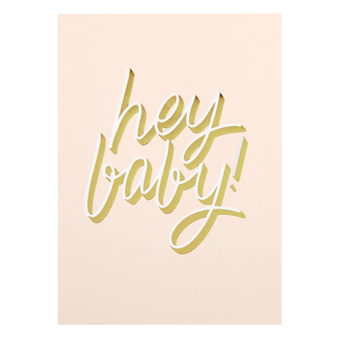 A6 Greeting Card Hey Baby Blush: Celebration
