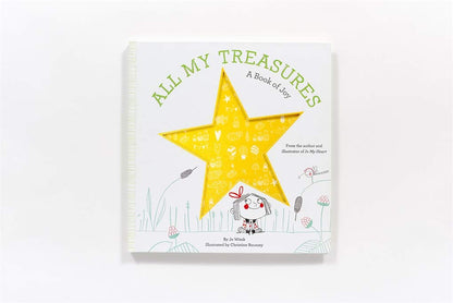 All My Treasures: A Book of Joy (Growing Hearts) Hardcover